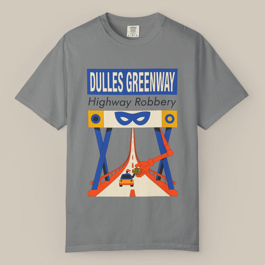 Dulles Greenway Toll Road Tee